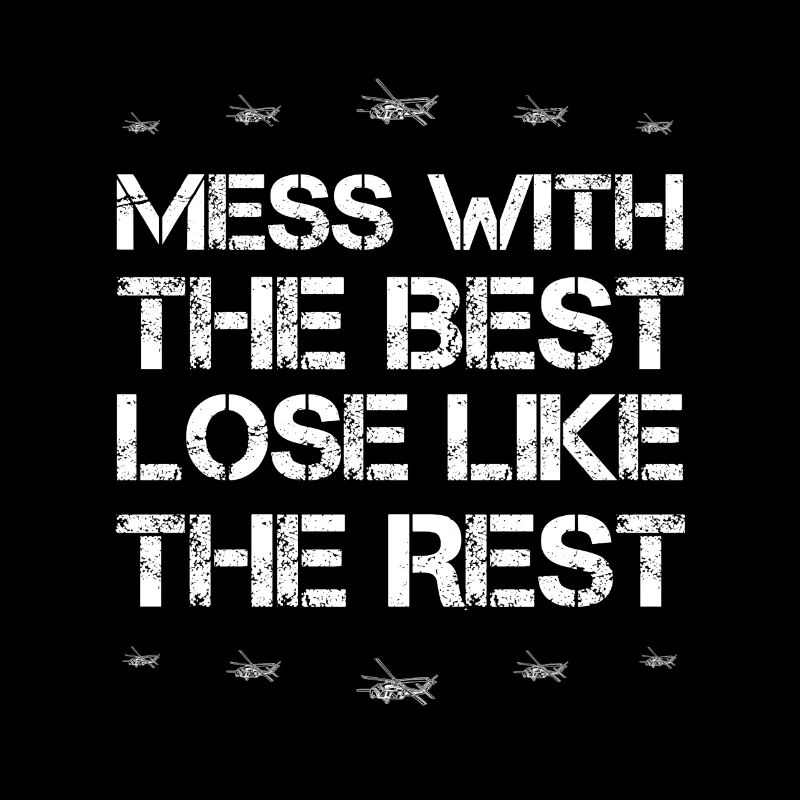 Mess with best loose king queen Black Hawk Heli