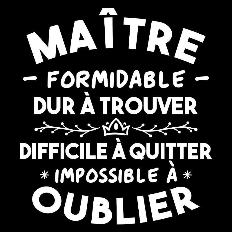 Maître formidable, Cadeau Maître école