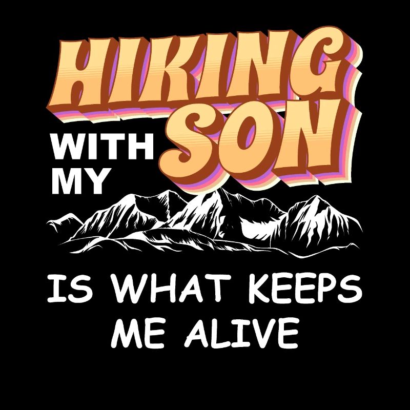 Hiking with my son keeps me alive