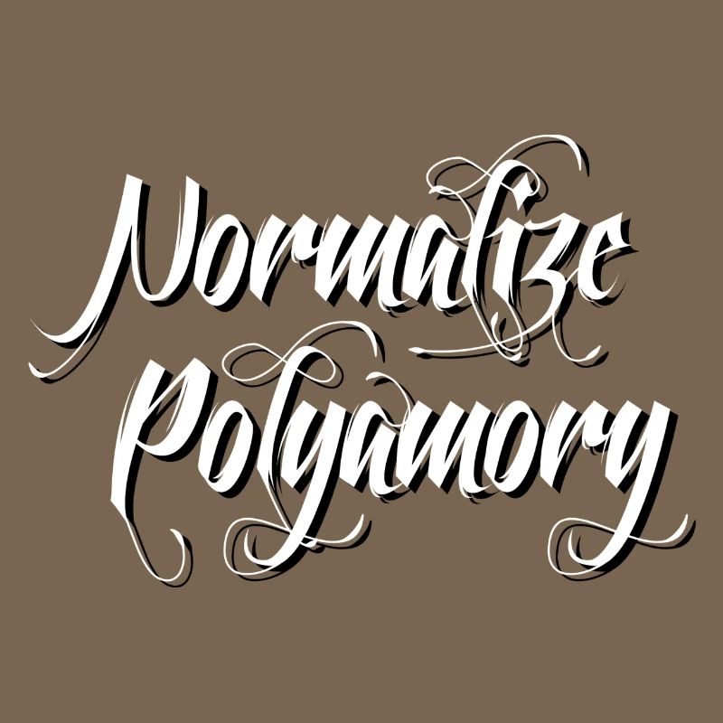 Normalize Polyamory | Polyamorous *blackwhite"