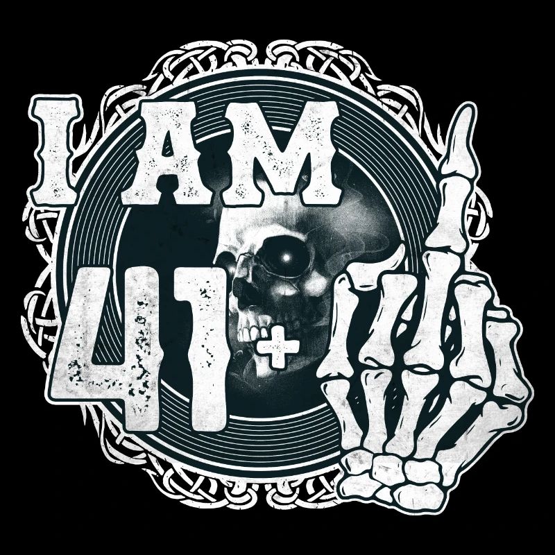 I'm 41 plus 1 middle finger Skull funny 42nd