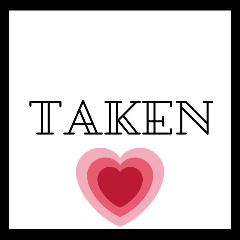 Taken
