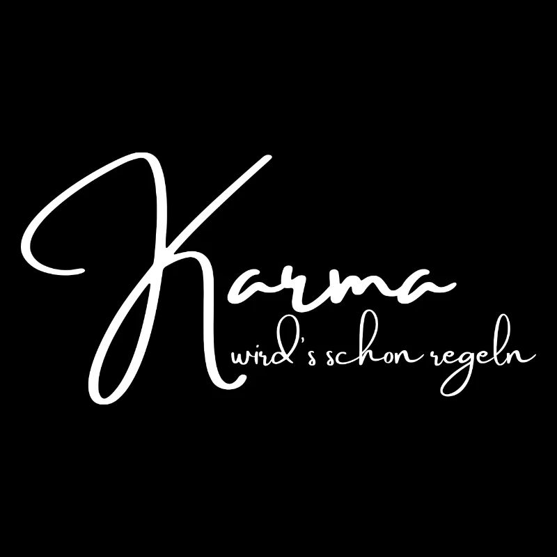 Karma wird's schon regeln - Statement