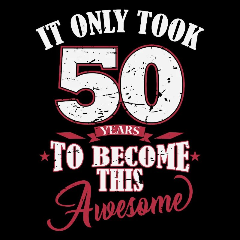 50e anniversaire Il n’a fallu que 50 ans pour Awesome