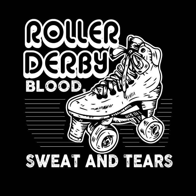 Roller Derby Roller Derby Blood Sweat And Tears