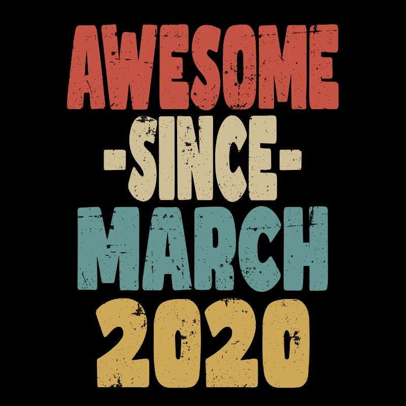 Awesome March 2020