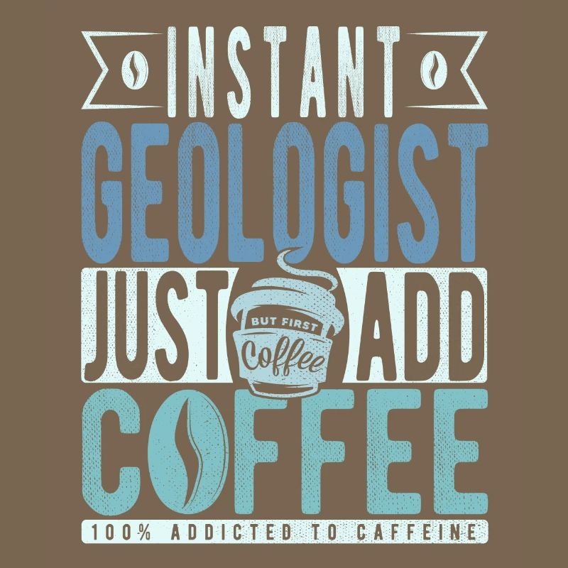 Géologue instantané Il suffit d’ajouter du café