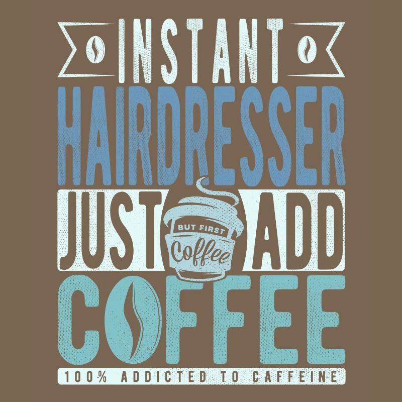 Coiffeur instantané Il suffit d’ajouter du café