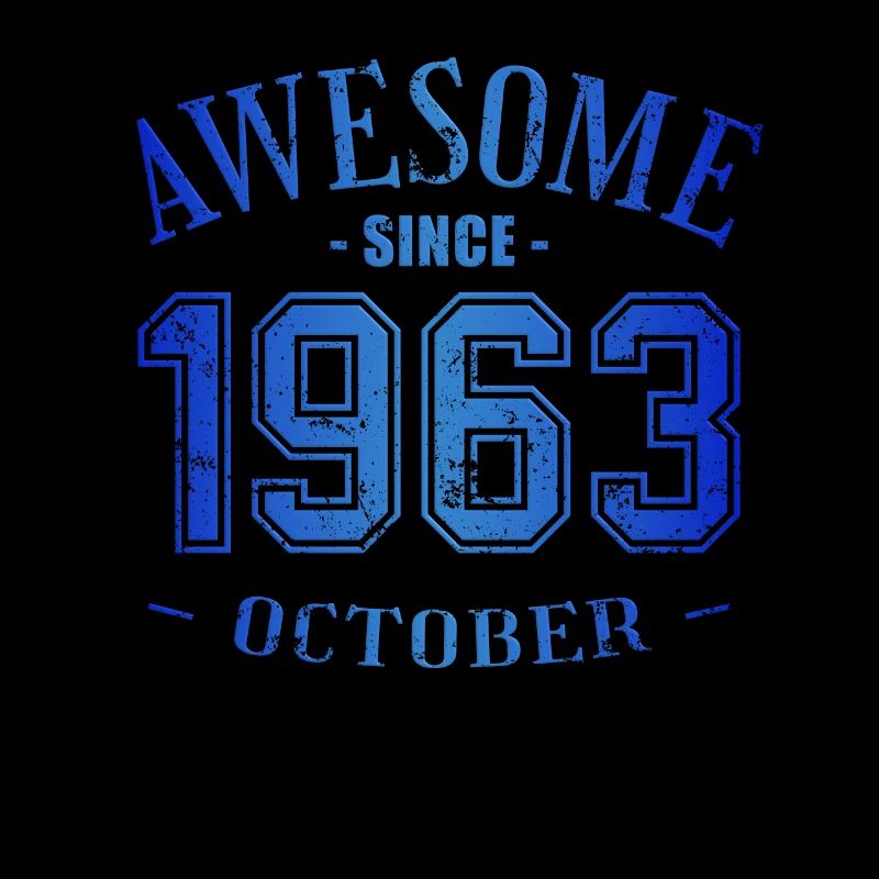 October 1963 - Birthday in October Awesome