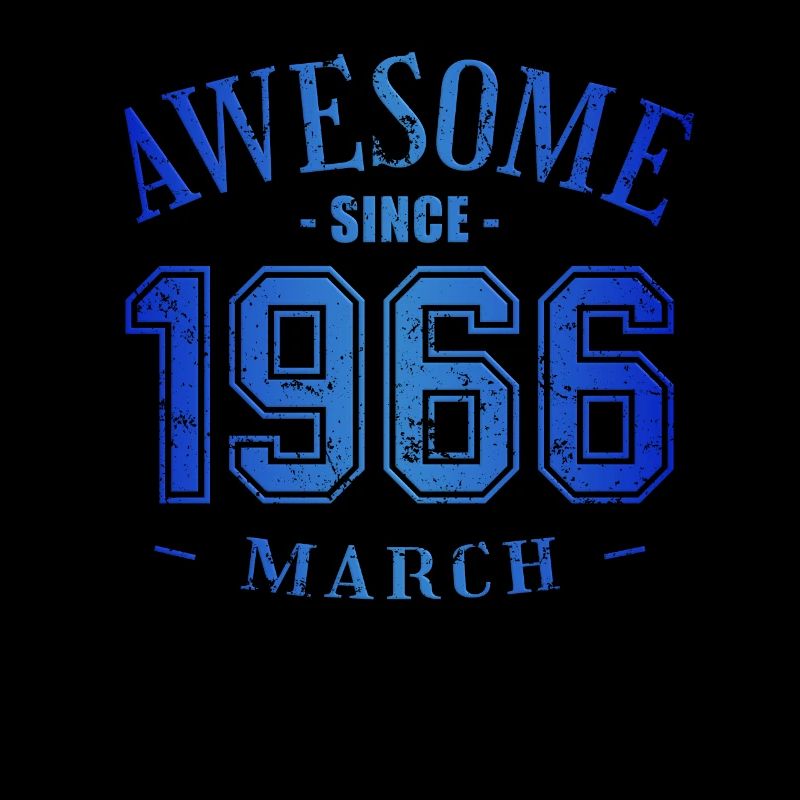 March 1966 - Birthday in March Awesome