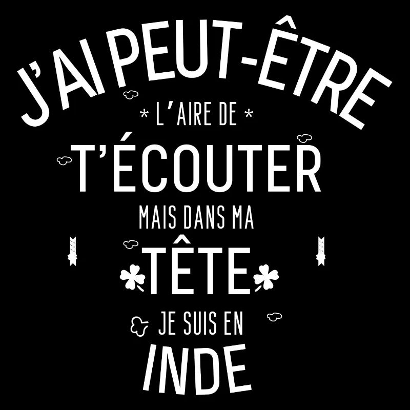 Dans ma Tête je suis En Inde