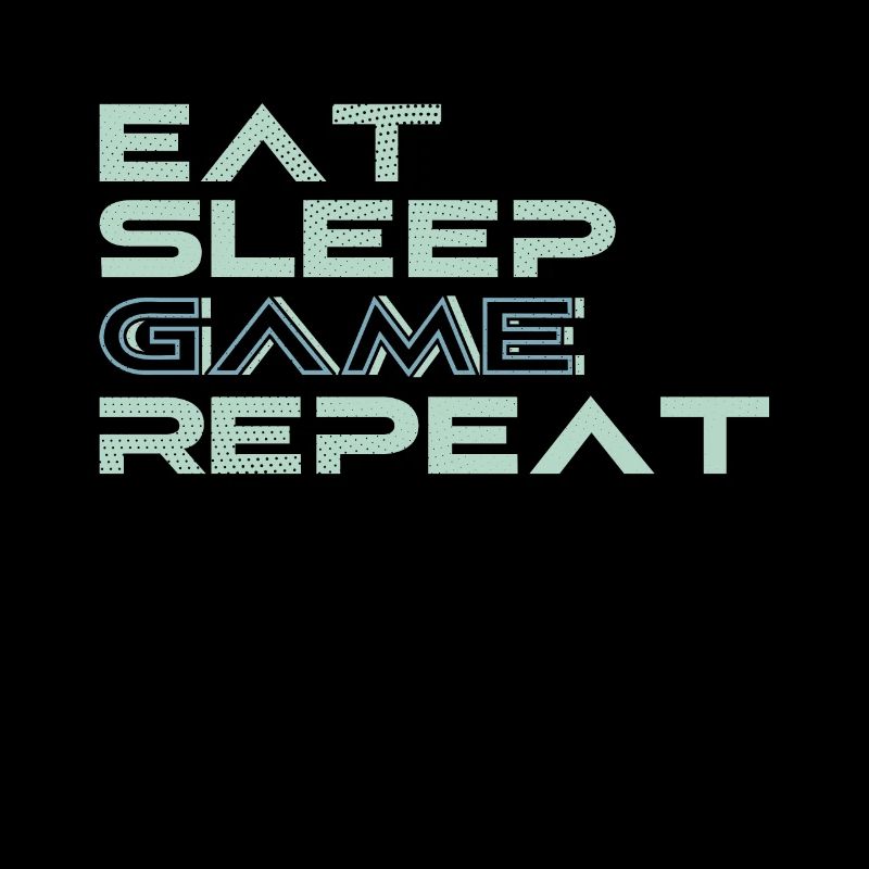 Eat Sleep Game Repeat Gift Gamer