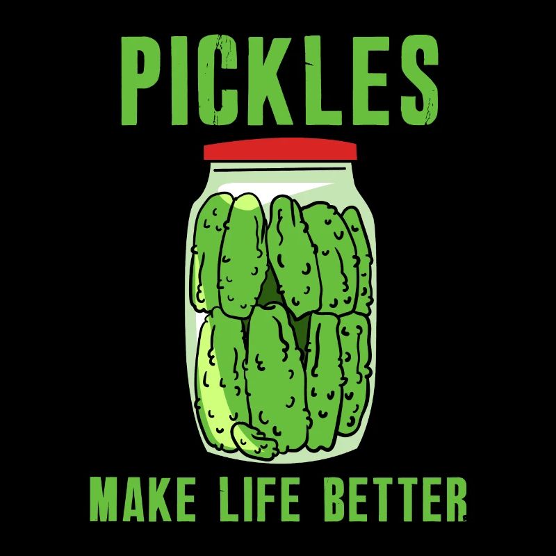 Pickles Make Life Better