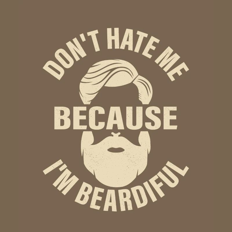 Ne me déteste pas parce que je suis beardiful Bearded Man Fa