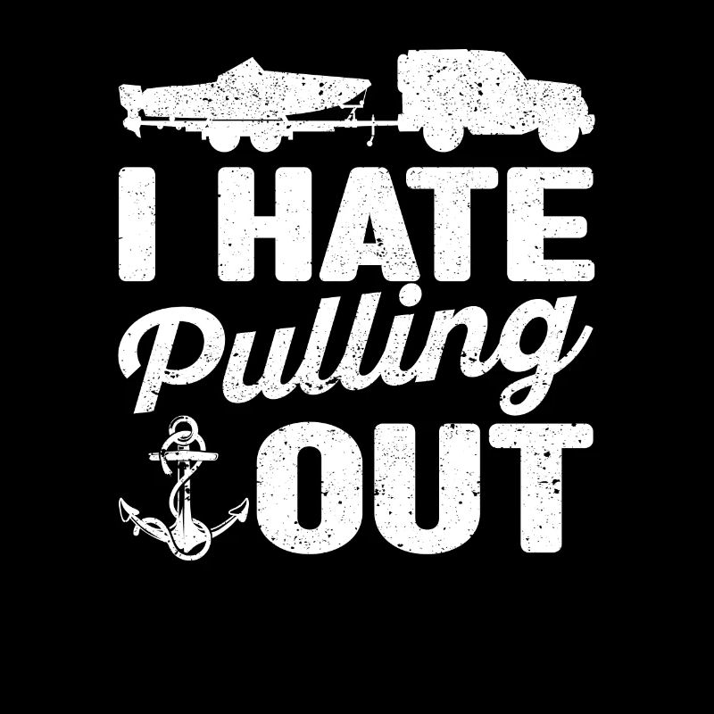 I hate to pull out Funny Sailing Sailing