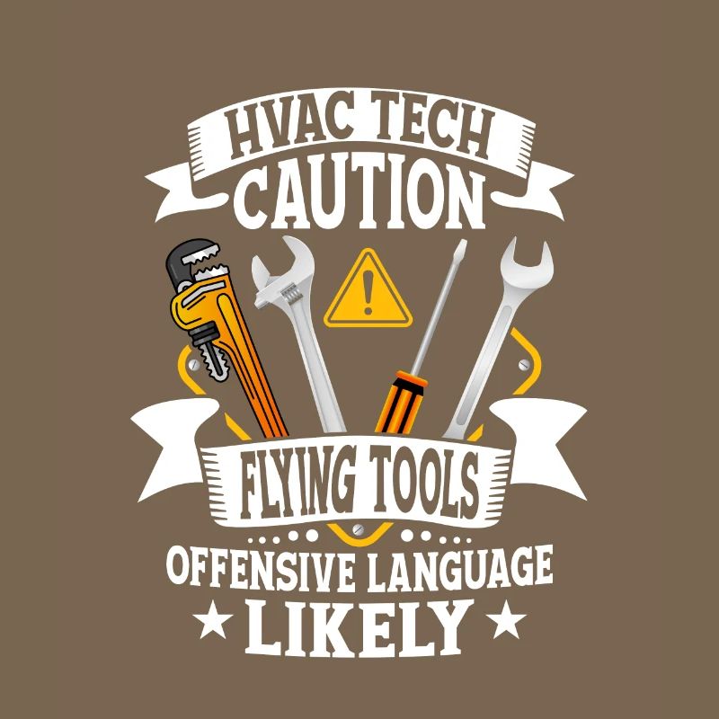 HVAC Tech Caution Flying Tools Installer Technicia