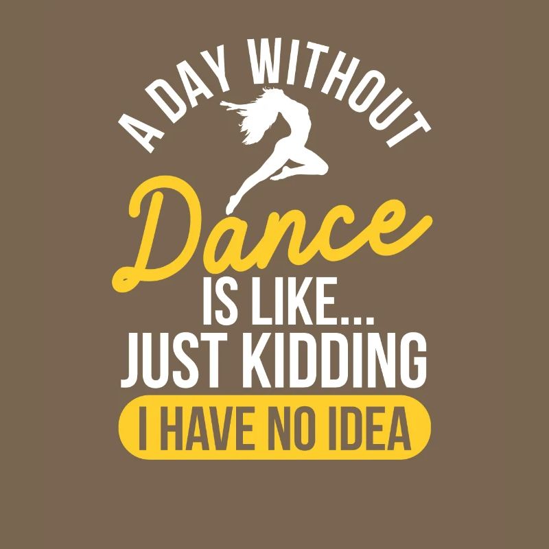 A Day Without Dance Funny Dancing Choreographer