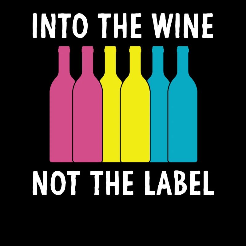 Into The Wine Not The Label Pride Drinking LGBTQ