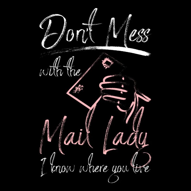 Don't mess with the mail lady, funny mail lady