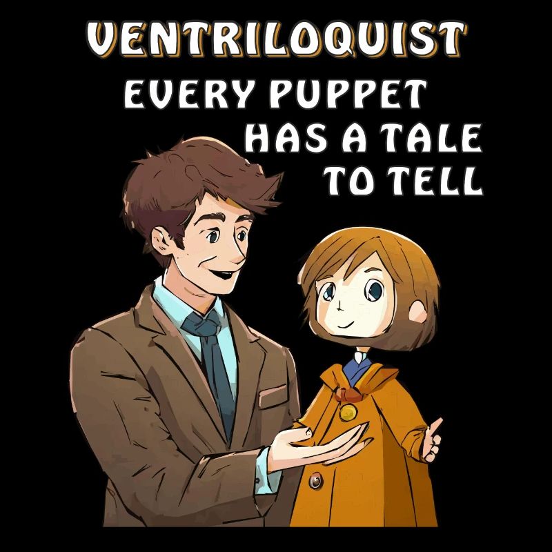 VENTRILOQUE CHAQUE MARIONNETTE A UNE HISTOIRE À RACONTER