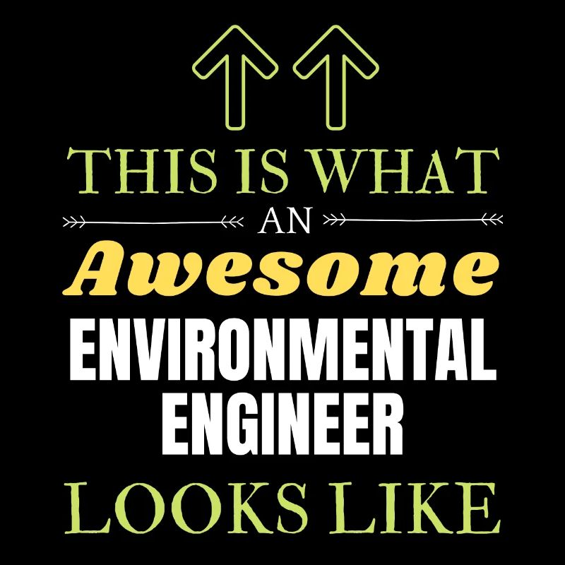 This is What an Awesome Environmental Engineer Loo