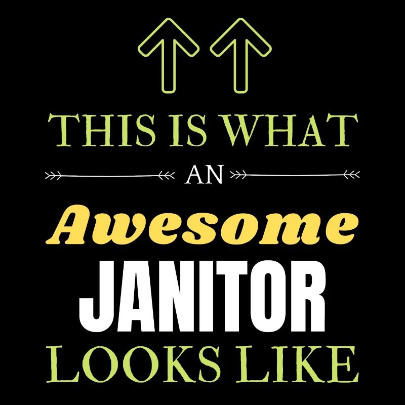 This is What an Awesome Janitor Looks Like