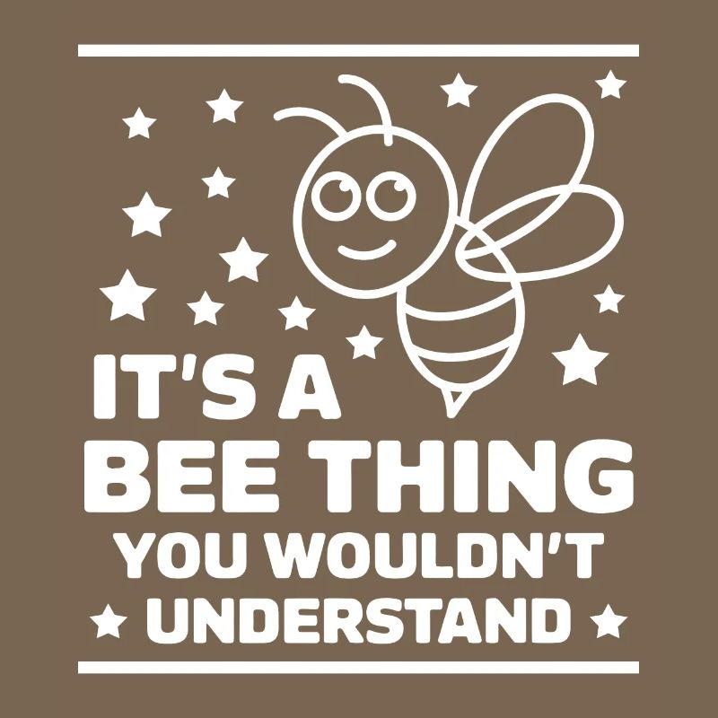 Bee Saying Beekeeper Bee Funny Bee Gift
