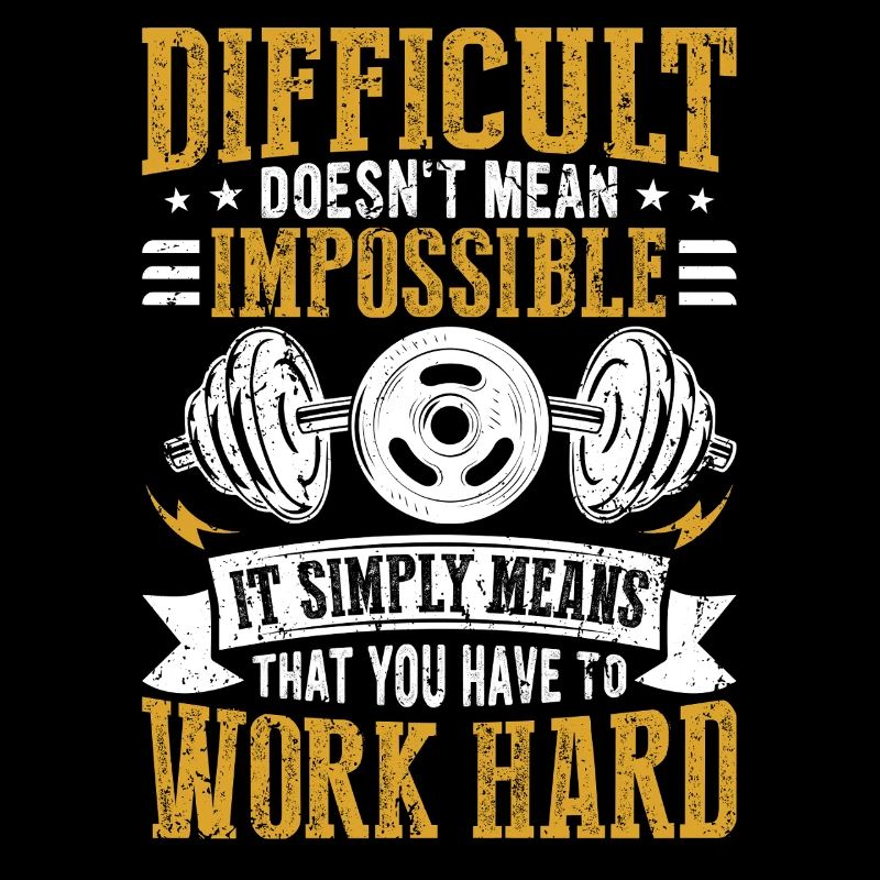 Hard doesn't mean impossible