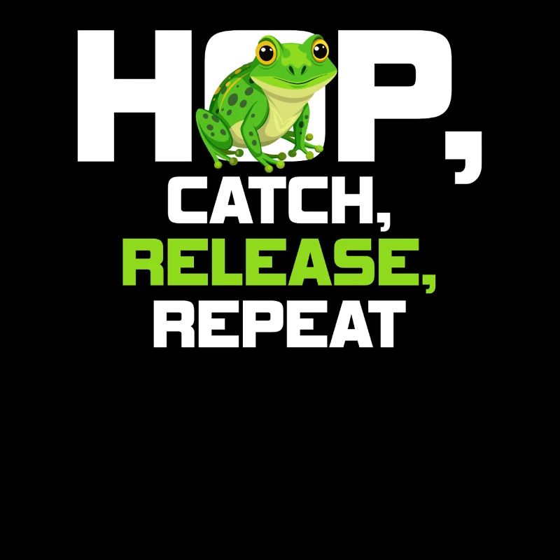 Hop Catch Release Repeat Frog Humor