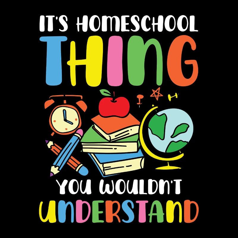 It's a homeschool thing, you wouldn't