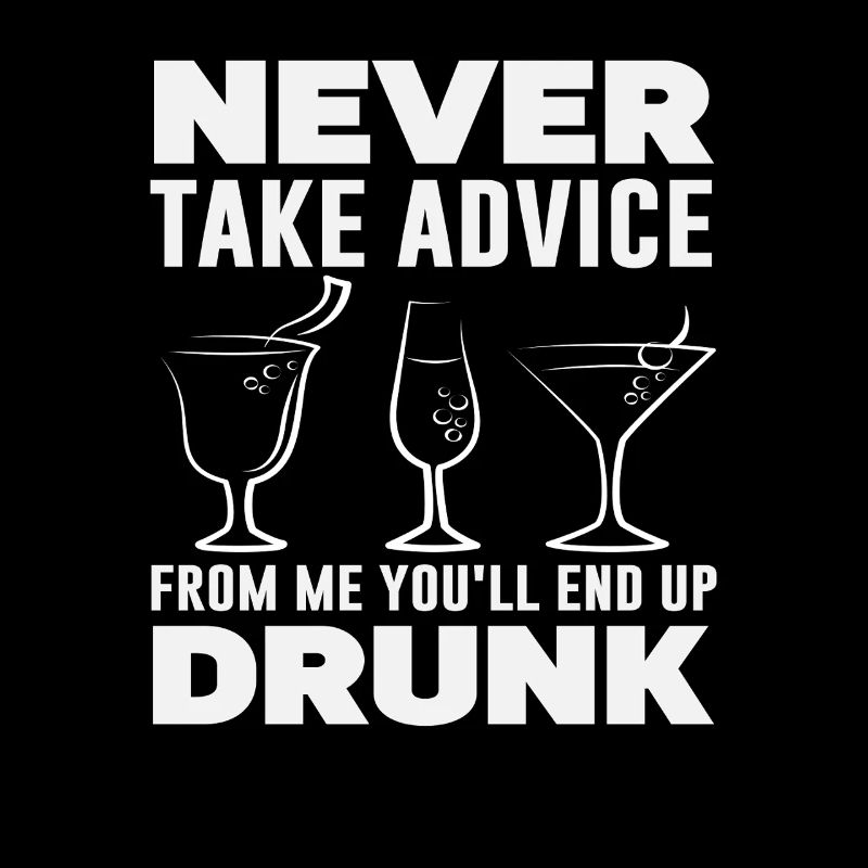Bartender Humor Never Sober Advice