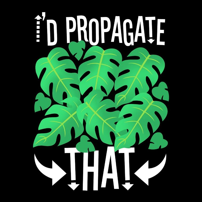 Je propagerais ça