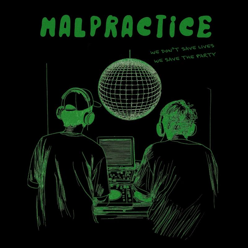 Malpractice Save the Party