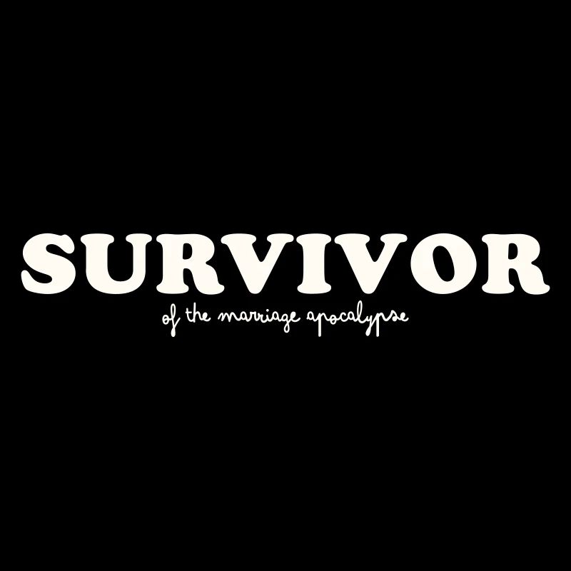 SURVIVANT DE L’APOCALYPSE DU MARIAGE