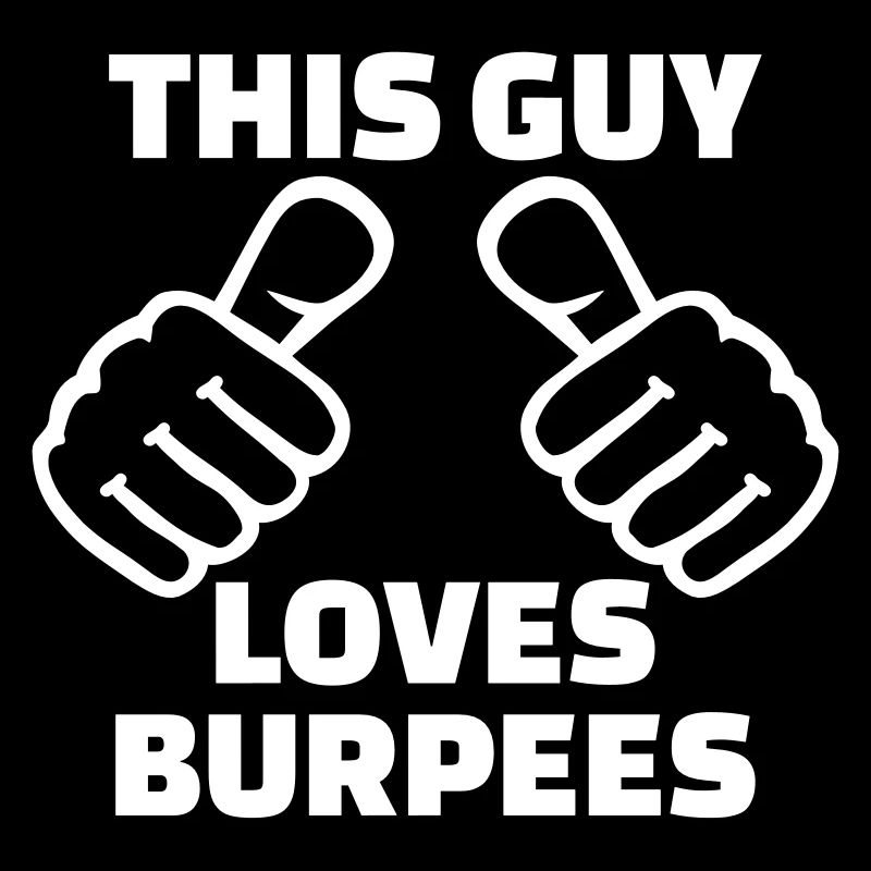 This guy loves Burpees