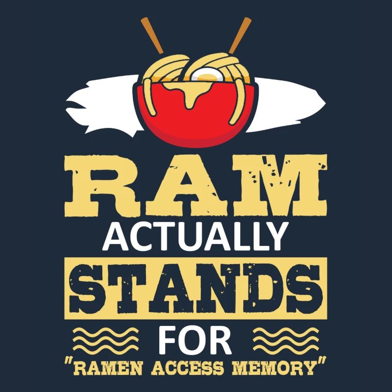 Ramen Access Memory | Ramen Lover Shirt | Ramen