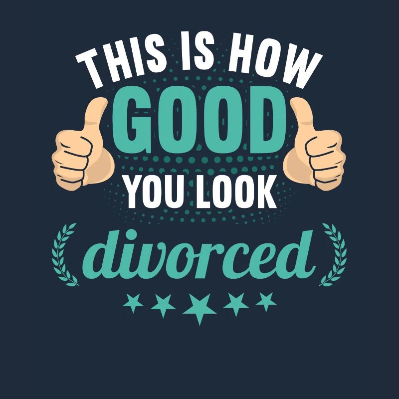 This is how good you look divorced divorces