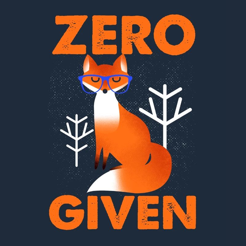 Zero Fox Given