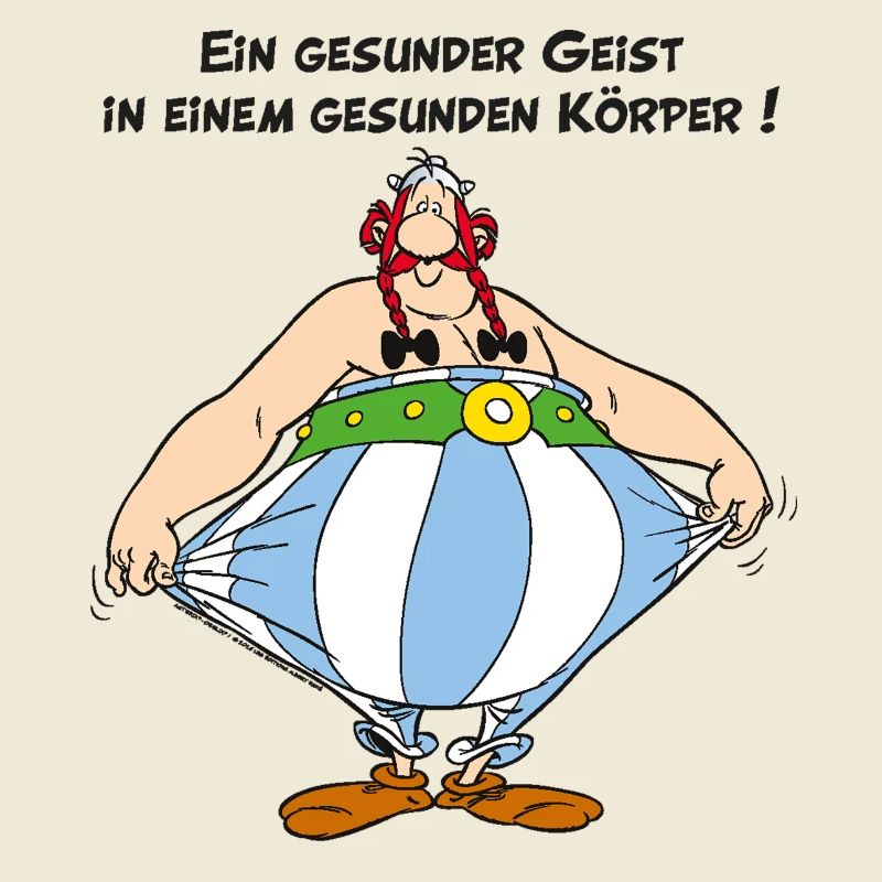 Obelix Ein gesunder Geist