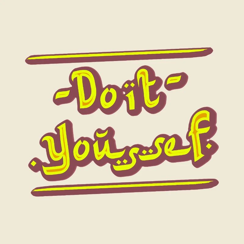 DO IT YOUSSEF ! (DIY)