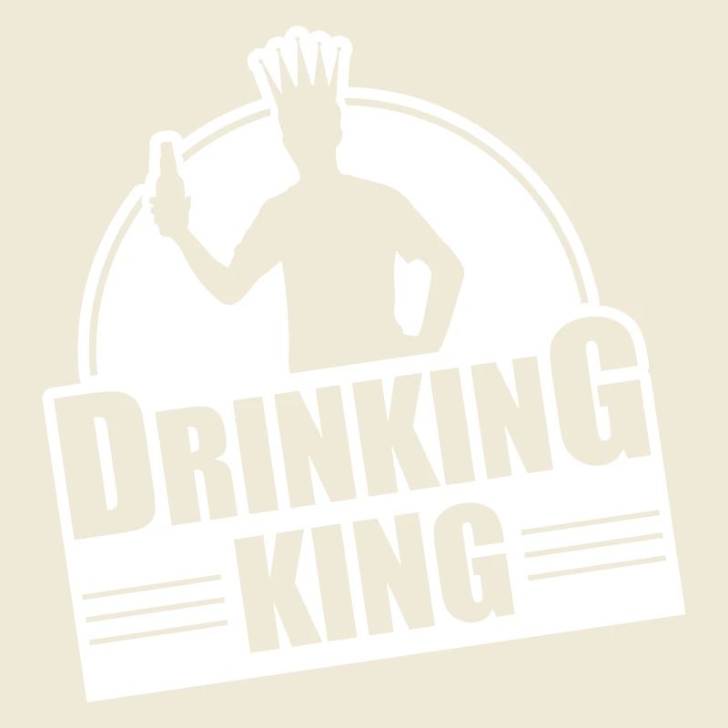 Drinker King Beer Drinking