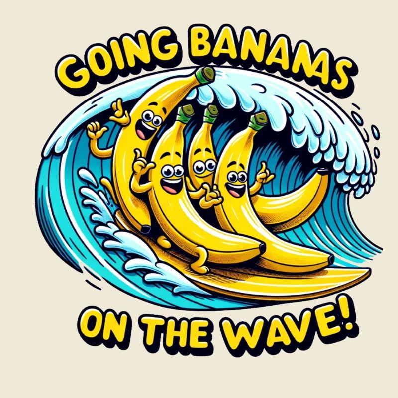 Going Bananas on the Wave