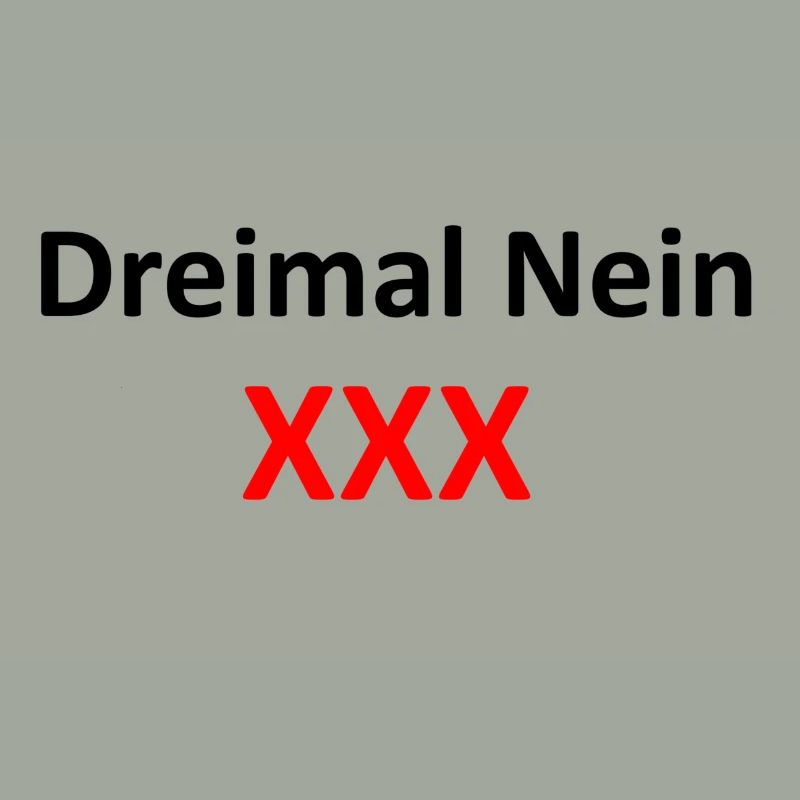 Dreimal Nein