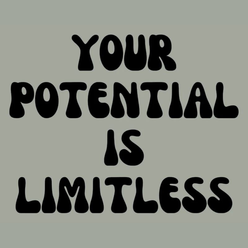 Your potential is limitless