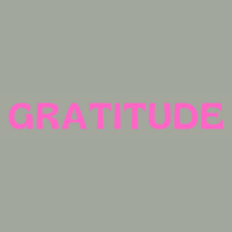 Gratitude