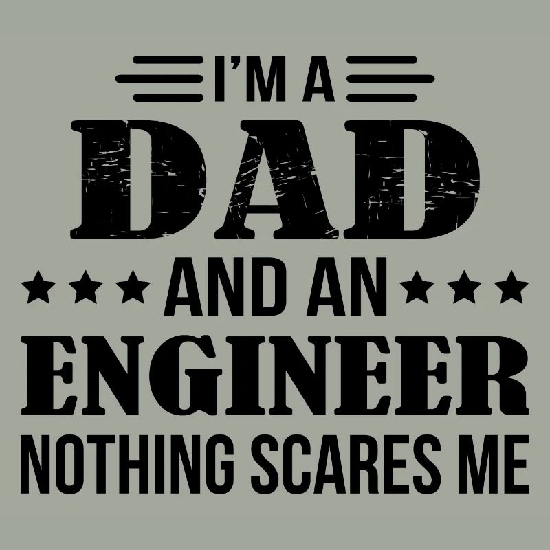 Dad Engineer Scares Me