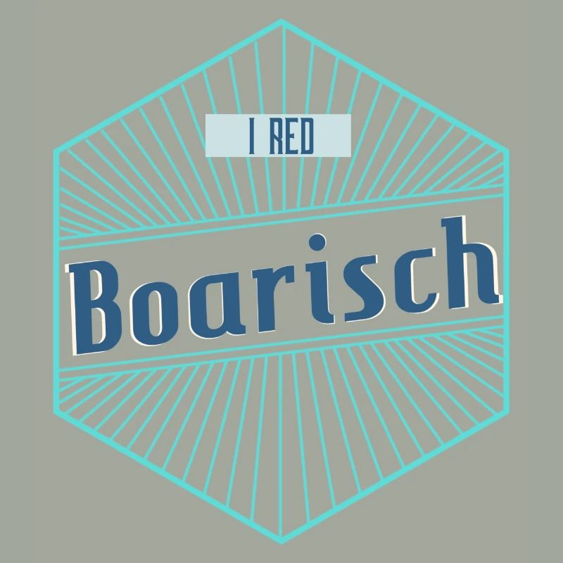I red Boarisch