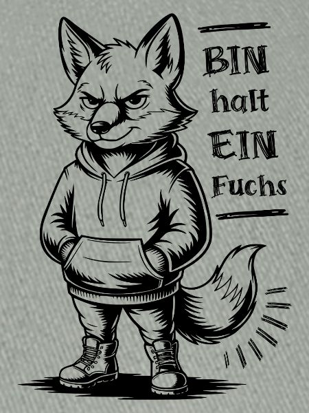Bin halt ein Fuchs