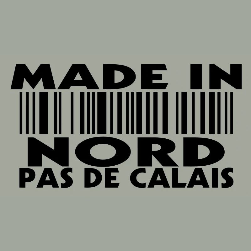 Made in NORD PAS DE Calais (1c)