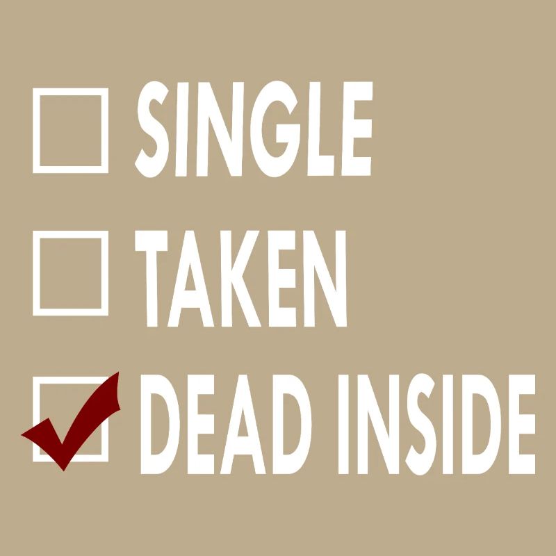 SINGLE DEAD INSIDE
